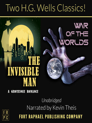 cover image of The Invisible Man and the War of the Worlds
